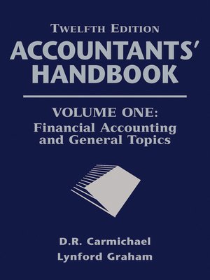 cover image of Accountants' Handbook, Financial Accounting and General Topics